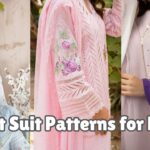 Latest Suit Patterns for ladies